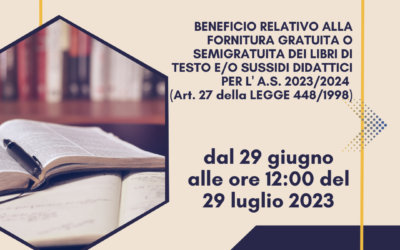 Beneficio relativo alla fornitura gratuita o semigratuita dei libri di testo e/o sussidi didattici per l’a.s. 2023/2024